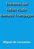 El rufian viudo llamado Trampagos (eBook, ePUB)