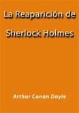 La reaparición de Sherlock Holmes (eBook, ePUB) La reaparición de Sherlock Holmes (eBook, ePUB)