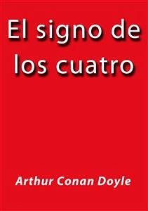 El signo de los cuatro (eBook, ePUB) - Conan Doyle, Arthur