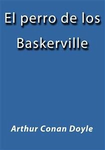 El perro de los Baskerville (eBook, ePUB) - Conan Doyle, Arthur