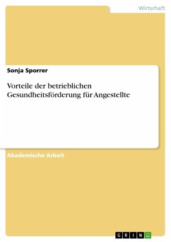 Vorteile der betrieblichen Gesundheitsförderung für Angestellte