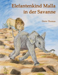 Elefantenkind Malla in der Savanne - Thomas, Doris