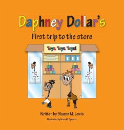 Daphney Dollar's First Trip to the Store - Lewis, Sharon M