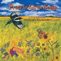 Prairie Girl's Song - Ferris, Kate; Tully, Mary Ann