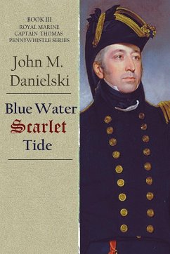 Blue Water Scarlet Tide - Danielski, John
