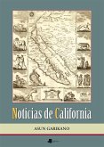 Noticias de California : los vascos en la época de la exploración y colonización de California, 1533-1848