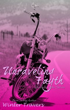 Unraveling Fayth (Devil's Knights, #8) (eBook, ePUB) - Travers, Winter