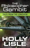 The Philosopher Gambit (Tales from the Longview, #3) (eBook, ePUB)