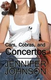 Cars, Cobras, and Concertos (eBook, ePUB) Cars, Cobras, and Concertos (eBook, ePUB)