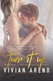 Turn It Up (Turner Twins, #1) (eBook, ePUB) Turn It Up (Turner Twins, #1) (eBook, ePUB)