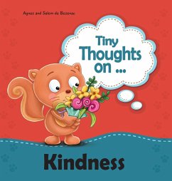 Tiny Thoughts on Kindness - De Bezenac, Agnes; De Bezenac, Salem