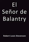El señor de Balantry (eBook, ePUB)