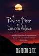 A Rising Moon on Domestic Violence - Bild 1