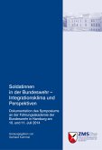 Soldatinnen in der Bundeswehr - Integrationsklima und Perspektiven