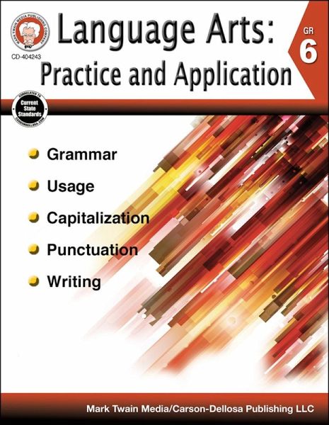 Language Arts: Practice and Application, Grade 6 (eBook, PDF) Language Arts: Practice and Application, Grade 6 (eBook, PDF)