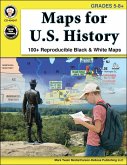 Maps for U.S. History, Grades 5 - 8 (eBook, PDF)