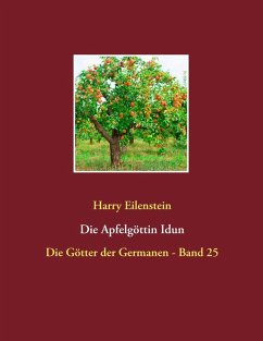 Die Apfelgöttin Idun (eBook, ePUB)