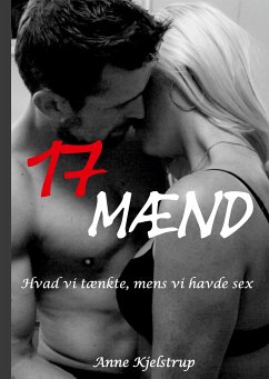 17 mænd (eBook, ePUB) - Kjelstrup, Anne