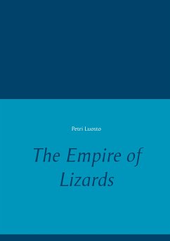 The Empire of Lizards (eBook, ePUB)