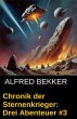 Drei Abenteuer 3 / Chronik der... - Bild 1