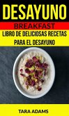Desayuno: Breakfast: Libro de deliciosas recetas para el desayuno (eBook, ePUB)
