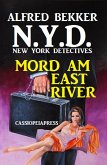 N.Y.D. - Mord am East River (New York Detectives) (eBook, ePUB)
