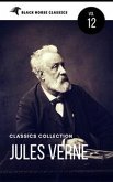 Jules Verne: The Classics Novels Collection [Classics Authors Vol: 12] (Black Horse Classics) (eBook, ePUB)