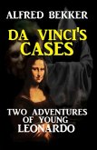 Da Vinci's Cases: Two Adventures of Young Leonardo (eBook, ePUB)
