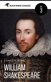 William Shakespeare: The Complete Works [Classics Authors Vol: 3] (Black Horse Classics) (eBook, ePUB)