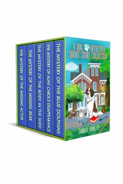 Cover A Dog Detective Short Story Collection (A Dog Detective Series) (eBook, ePUB)