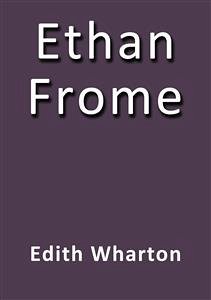 Ethan Frome (eBook, ePUB) - Wharton, Edith