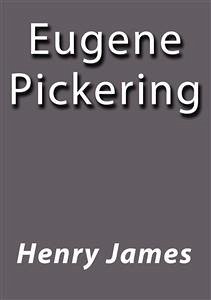 Eugene Pickering (eBook, ePUB) - James, Henry