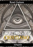 Esoterismo Cristiano (eBook, ePUB)