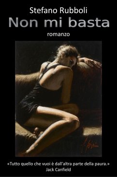 Non mi basta (eBook, ePUB) - Rubboli, Stefano