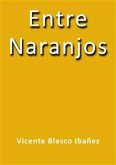 Entre naranjos (eBook, ePUB)