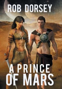 A Prince of Mars - Dorsey, Rob