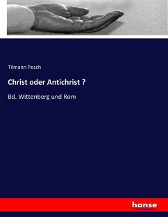Christ oder Antichrist ? - Pesch, Tilmann