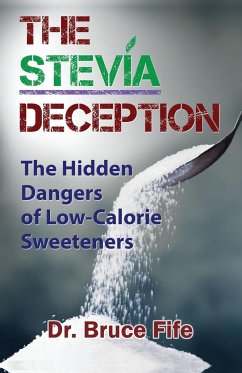 The Stevia Deception - Fife, Bruce
