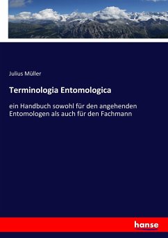 Terminologia Entomologica - Müller, Julius