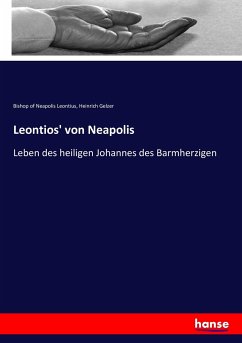 Leontios' von Neapolis - Leontius, Bishop of Neapolis;Gelzer, Heinrich