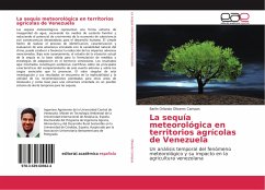 La sequía meteorológica en territorios agrícolas de Venezuela - Olivares Campos, Barlin Orlando