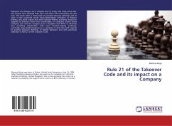 Rule 21 of the Takeover Code and its impact on a Company - Ahuja, Monica