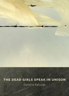 The Dead Girls Speak In Unison - Pafunda, Danielle