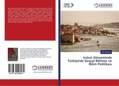 ¿nönü Döneminde Türkiye'de Sosyal Bilimler ve Bilim Politikas¿ - Keçetep, lker