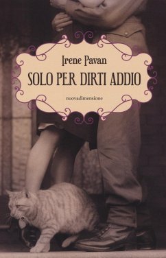 Solo per dirti addio - Pavan, Irene Solo per dirti addio - Pavan, Irene