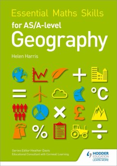 Essential Maths Skills for AS/A-level Geography - Harris, Helen