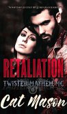 Retaliation (Twisted Mayhem MC) (eBook, ePUB)