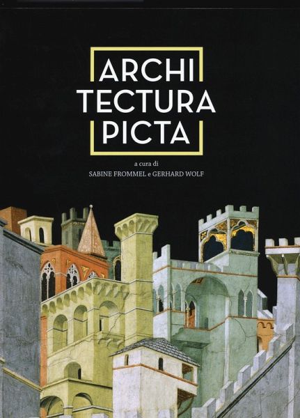 Architectura picta nell'arte italiana da Giotto a Veronese