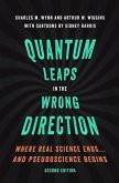 Quantum Leaps in the Wrong Direction