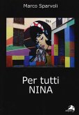Per tutti Nina Per tutti Nina